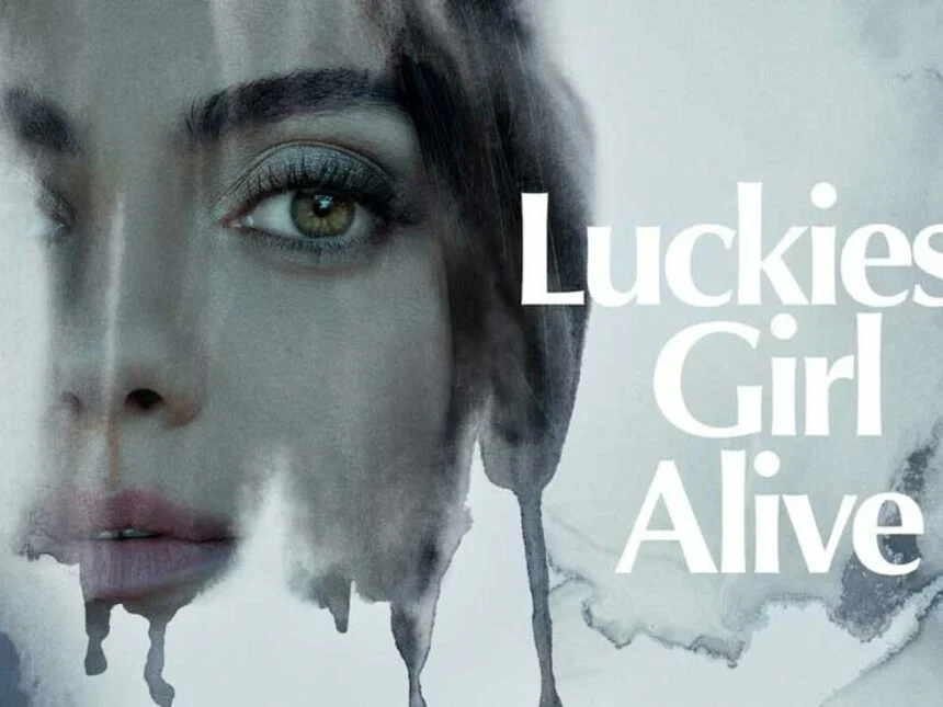 Luckiest Girl Alive Netflix movie